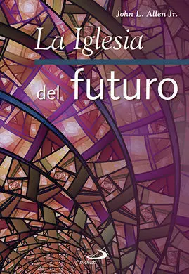 La Iglesia del Futuro