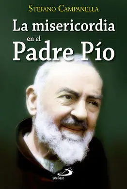 La Misericordia en el Padre Pío
