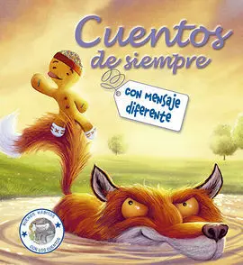 Cuentos de Siempre con Mensaje Diferente