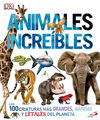 ANIMALES INCREIBLES