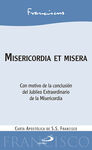 MISERICORDIA ET MISERA