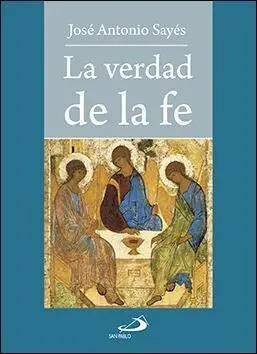 La Verdad de la Fe
