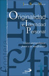 ORIGINALIDAD E IDENTIDAD PERSONAL