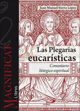 Las Plegarias Eucarísticas