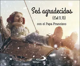 Sed Agradecidos (Col 3,15)