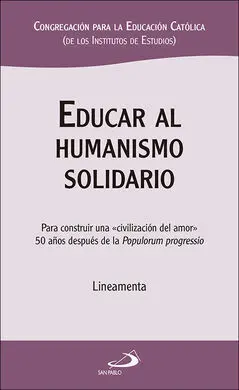 Educar Al Humanismo Solidario