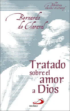 Tratado Sobre el Amor a Dios