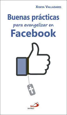 Buenas Prácticas para Evangelizar en Facebook