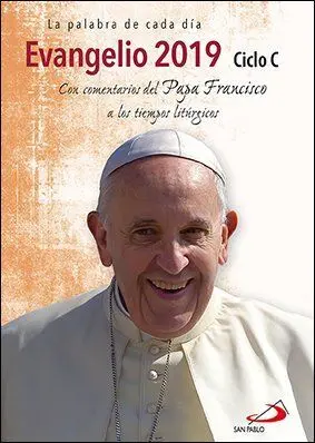 Evangelio 2019 con el Papa Francisco - Letra Grande