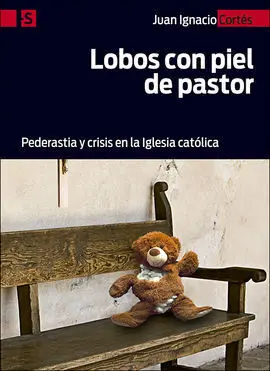 Lobos con Piel de Pastor