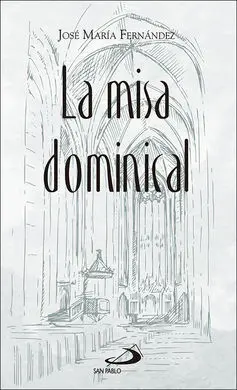 La Misa Dominical