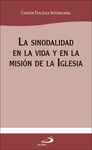 SINODALIDAD EN LA VIDA Y EN LA MISION