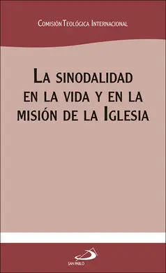 Sinodalidad en la Vida y en la Mision