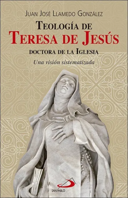 Teologia de Teresa de Jesus