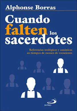 Cuando Falten los Sacerdotes