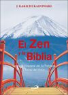 ZEN Y LA BIBLIA, LA