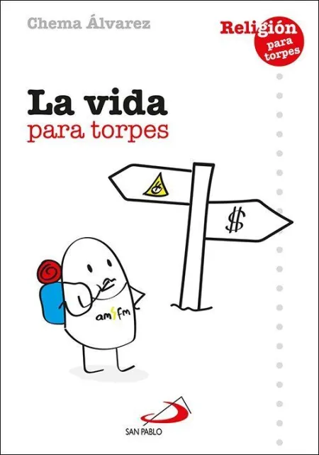 Vida para Torpes, la