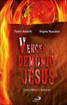 VENCER AL DEMONIO CON JESÚS