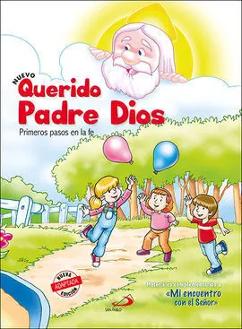 Nuevo Querido Padre Dios - Primeros Pasos en la Fe - Libro del Niño