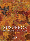 SUSURROS DE ANGUSTIA Y AMOR