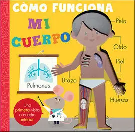 Cómo Funciona mi Cuerpo