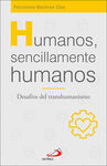 HUMANOS, SENCILLAMENTE HUMANOS