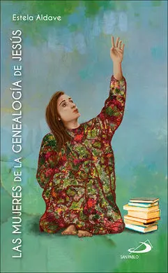 Mujeres de la Genealogia de Jesus, las