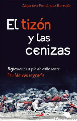 Tizon y las Cenizas, el