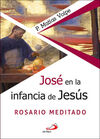 JOSE EN LA INFANCIA DE JESUS