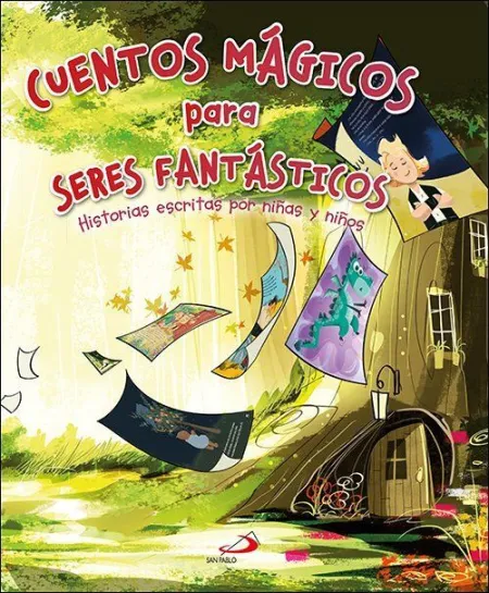 Cuentos Mágicos para Seres Fantásticos