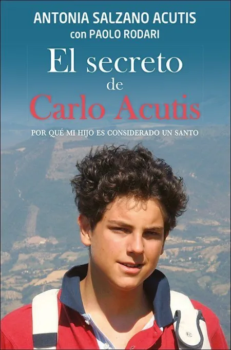 Secreto de Carlo Acutis, el