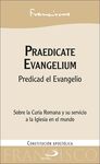 PRAEDICATE EVANGELIUM