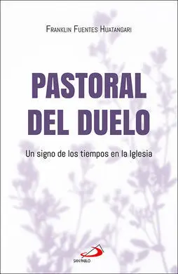 Pastoral del Duelo