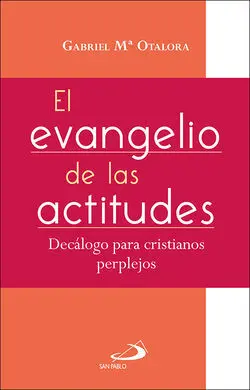El Evangelio de las Actitudes