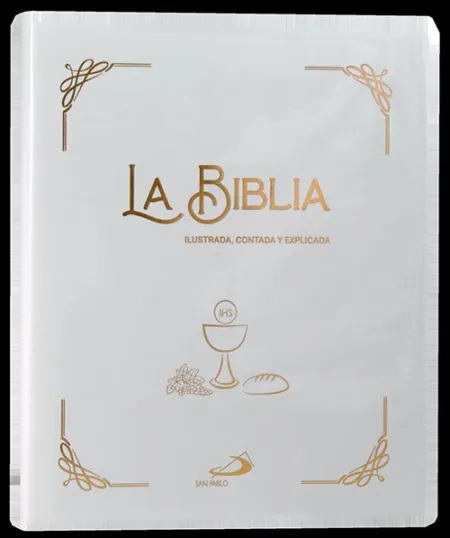 Biblia Ilustrada, Contada y Explicada,
