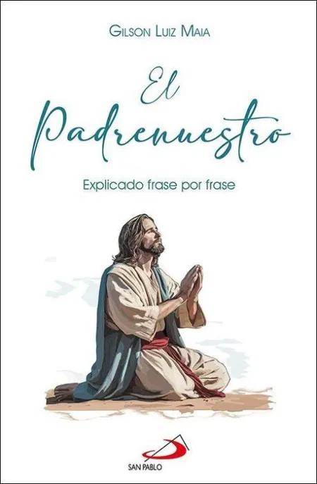 Padrenuestro, el (Frase a Frase)