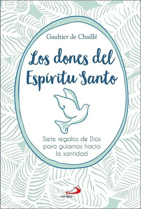 Los Dones del Espíritu Santo
