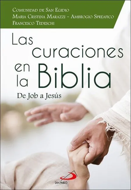 Curaciones en la Biblia, las