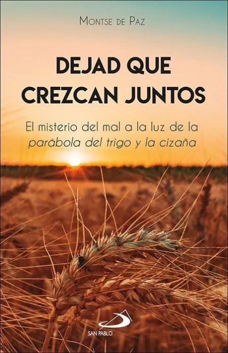 Dejad que Crezcan Juntos
