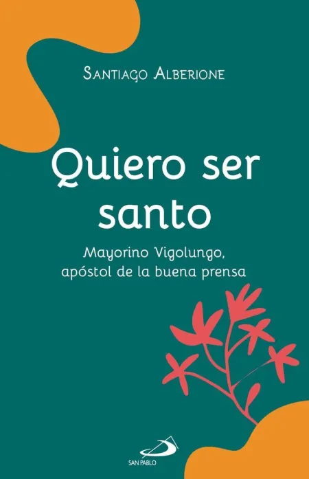 Quiero Ser Santo