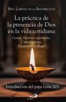 LA PRÁCTICA DE LA PRESENCIA DE DIOS EN LA VIDA COTIDIANA