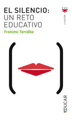 El Silencio: un Reto Educativo