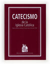 CATECISMO DE LA IGLESIA CATÓLICA