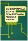 Las Competencias Básicas en la Enseñanza Religiosa Escolar