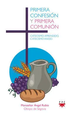 Primera Confesión y Primera Comunión