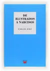 De Ilustrados a Narcisos