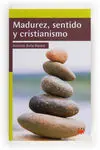 Madurez, Sentido y Cristianismo