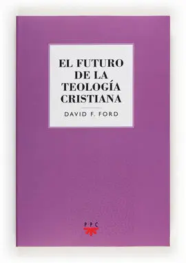 El Futuro de la Teología Cristiana