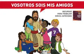 Vosotros Sois Mis Amigos