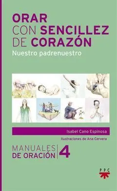 Orar con Sencillez del Corazón
